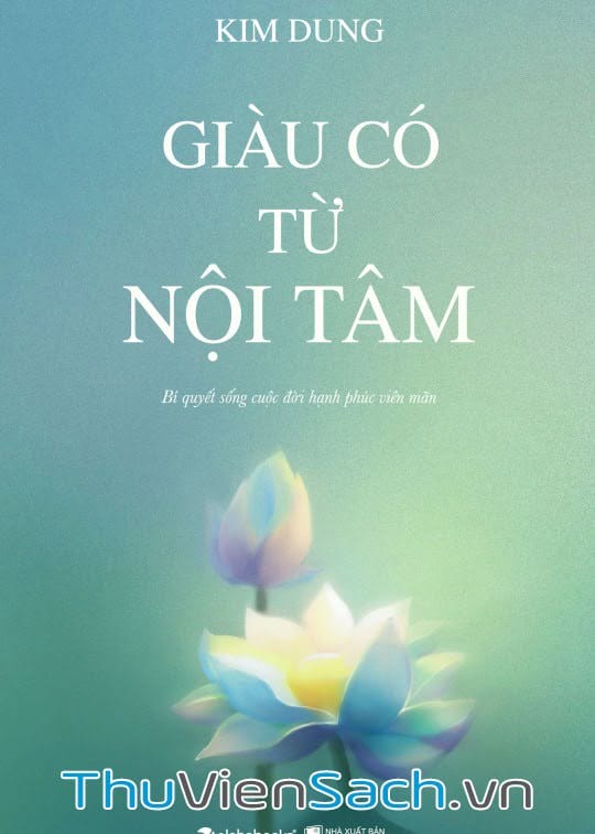 Giàu Có Từ Nội Tâm