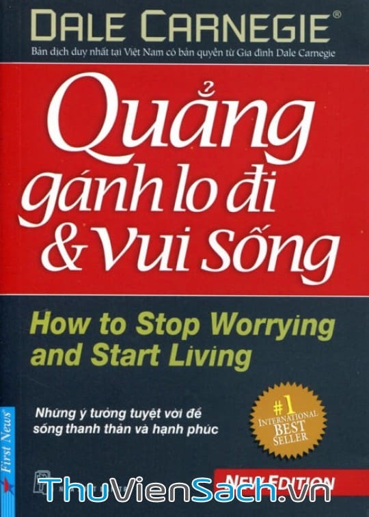 Quẳng Đi Gánh Lo Và Vui Sống