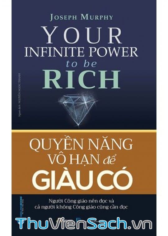 Quyền Năng Vô Hạn Cho Cuộc Sống Giàu Có