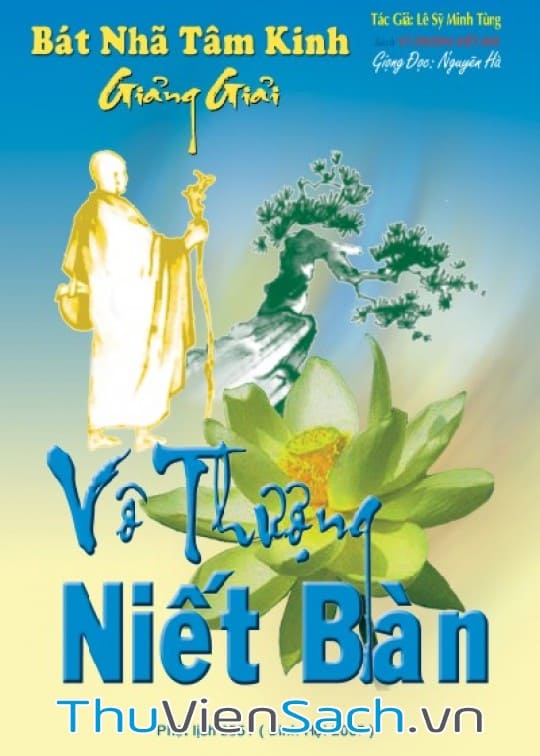 Bát Nhã Tâm Kinh Giảng Giải Vô Thượng Niết Bàn