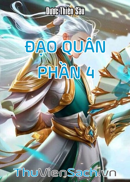 Đạo Quân - Phần 4