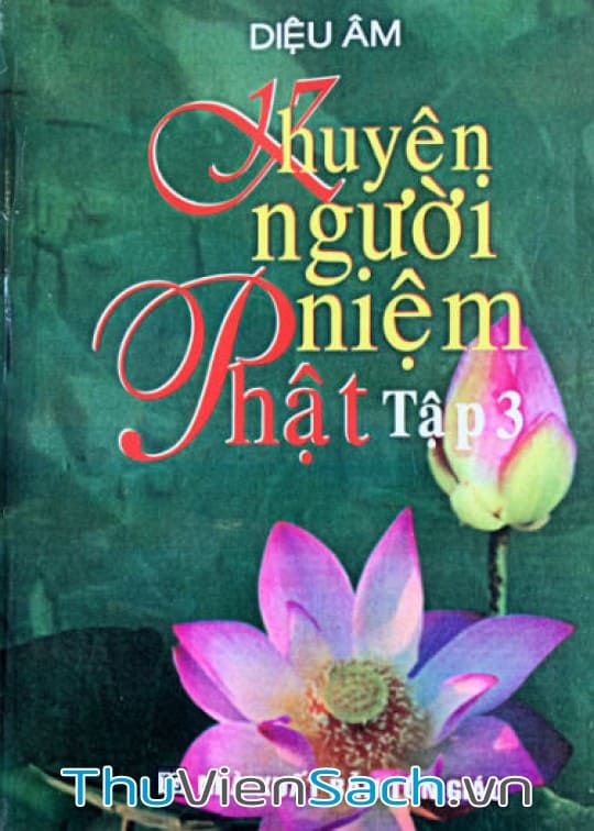 Khuyên Người Niệm Phật - Tập 3