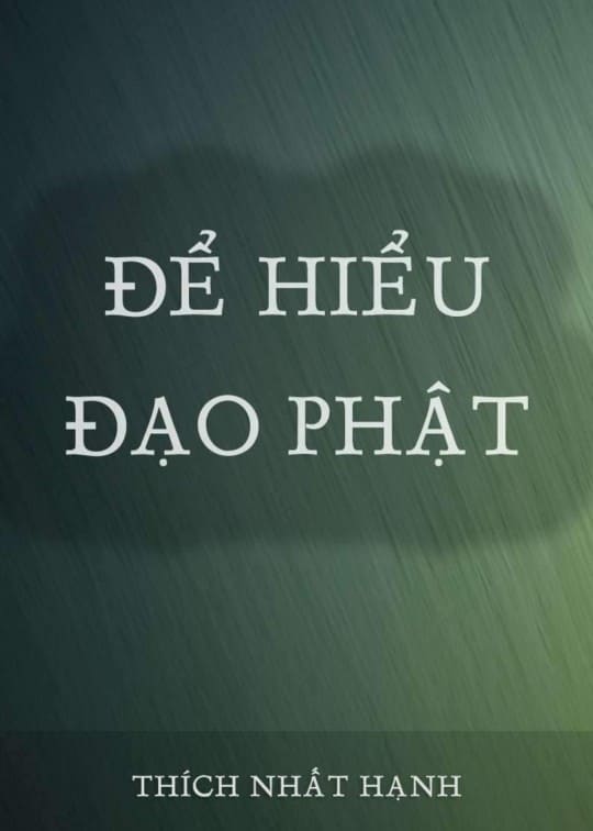 Để Hiểu Đạo Phật