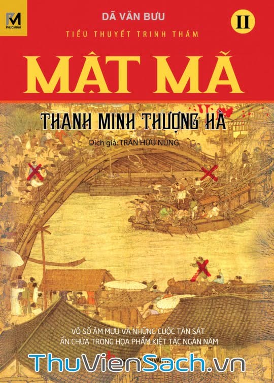 Mật Mã Thanh Minh Thượng Hà Tập 2