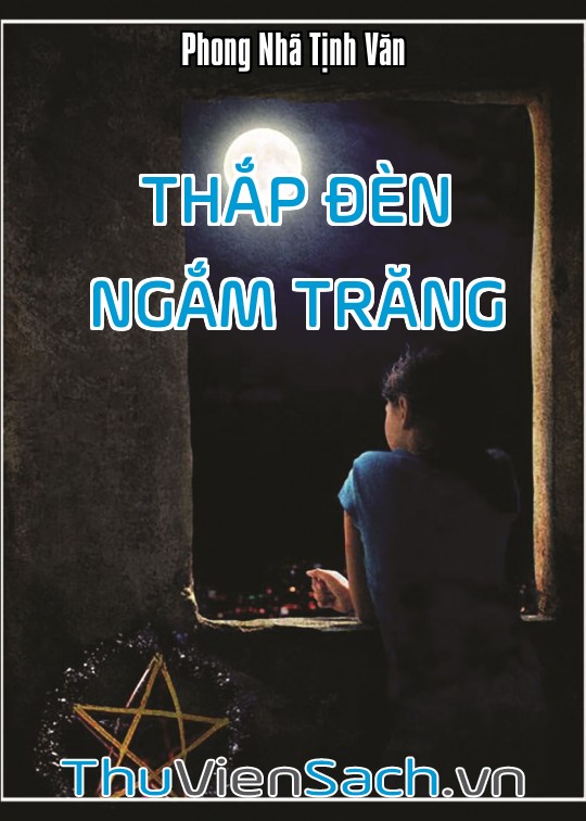 Thắp Đèn Ngắm Trăng