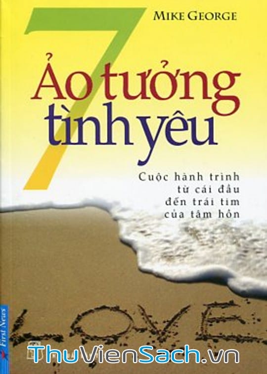 7 Ảo Tưởng Tình Yêu