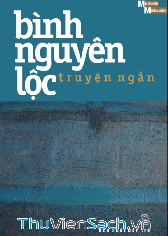 Truyện Ngắn - Bình Nguyên Lộc