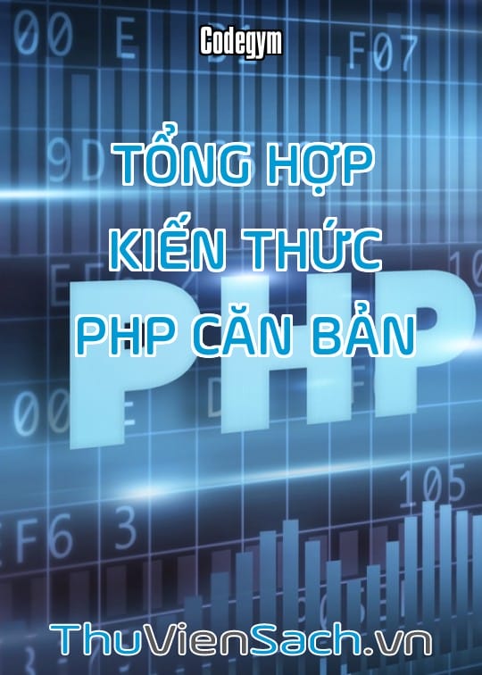 Tổng Hợp Kiến Thức Php Căn Bản