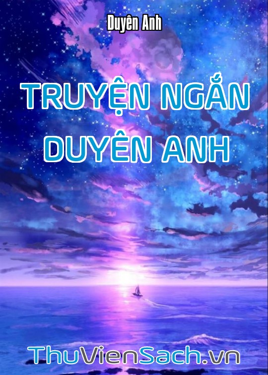 Truyện Ngắn - Duyên Anh