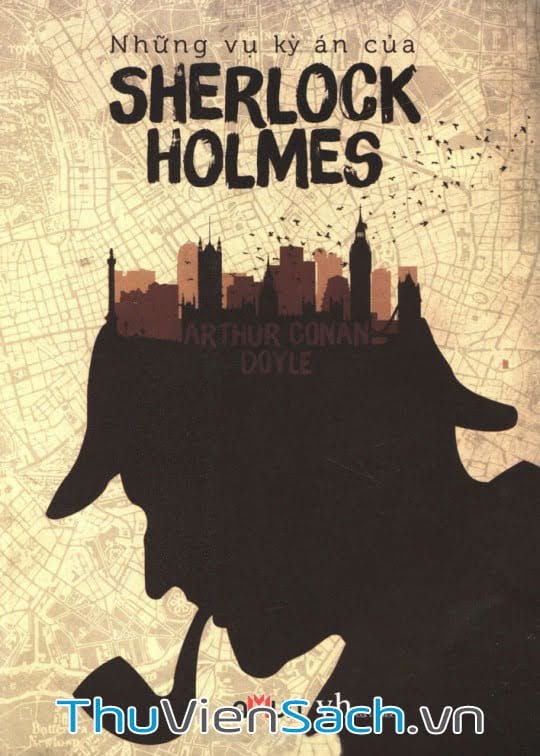 Những Vụ Kỳ Án Của Sherlock Holmes