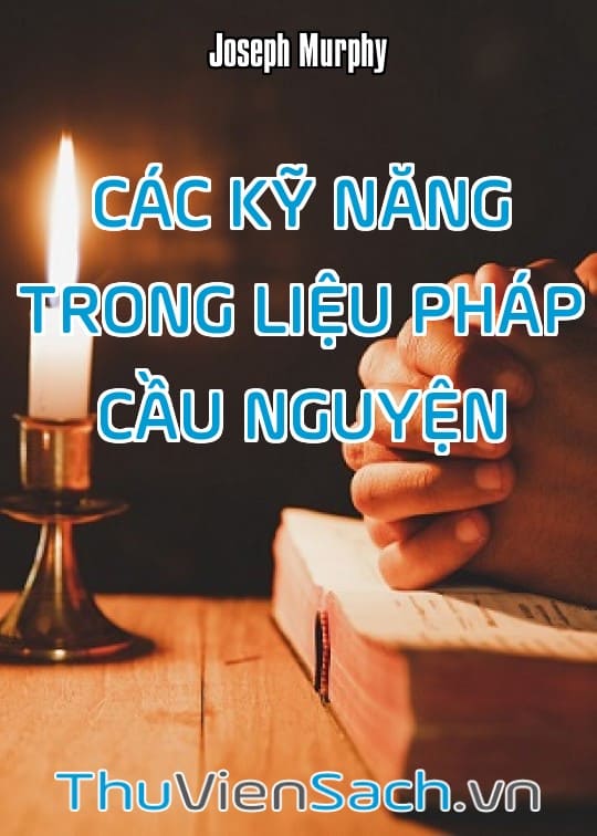 Các Kỹ Năng Trong Liệu Pháp Cầu Nguyện