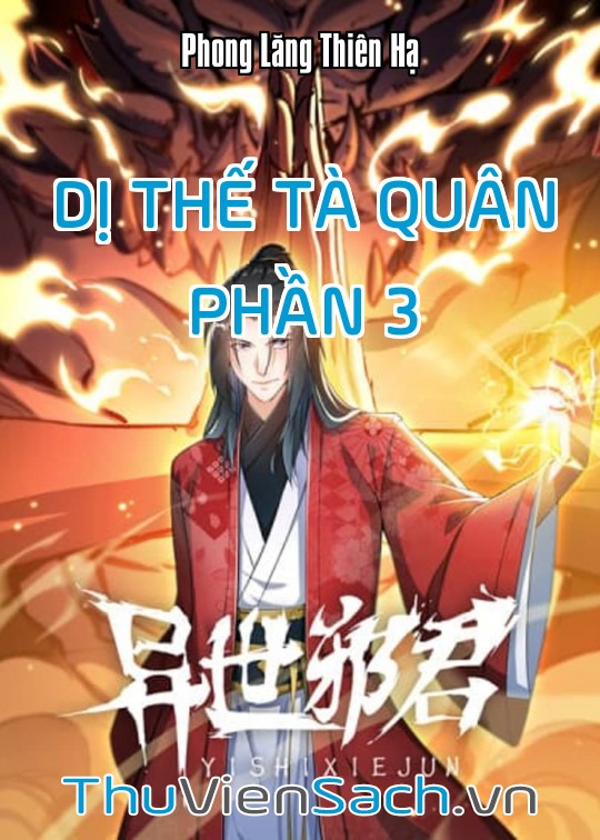 Dị Thế Tà Quân - Phần 3