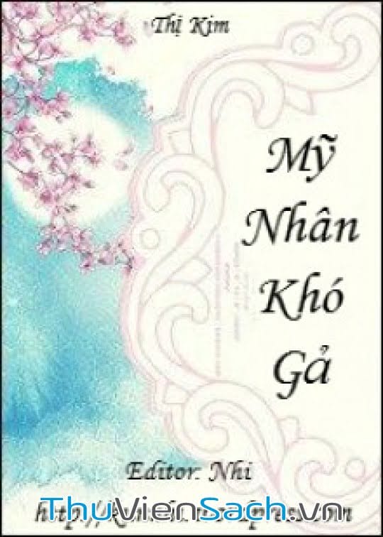 Mỹ Nhân Khó Gả