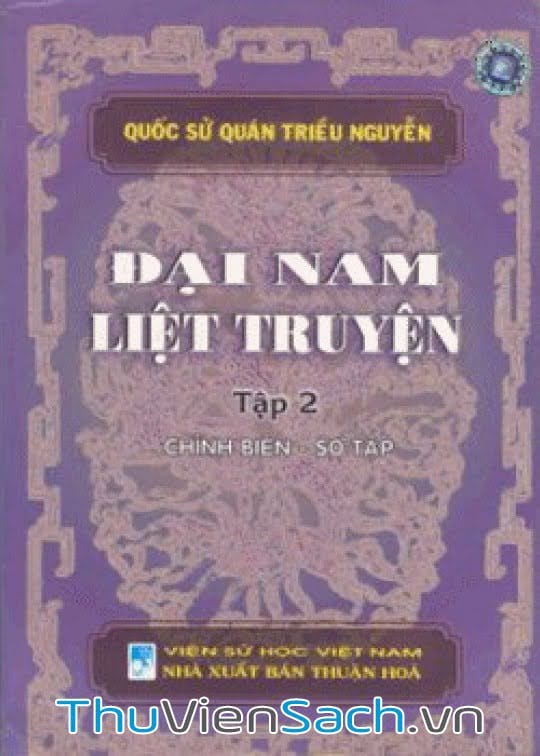 Đại Nam Liệt Truyện - Tập 2