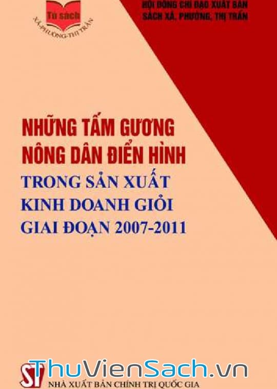 Những Tấm Gương Nông Dân Điển Hình Trong Sản Xuất Kinh Doanh Giỏi Giai Đoạn 2007-2011