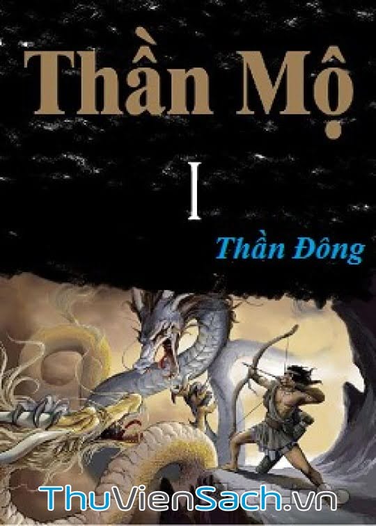 Thần Mộ I