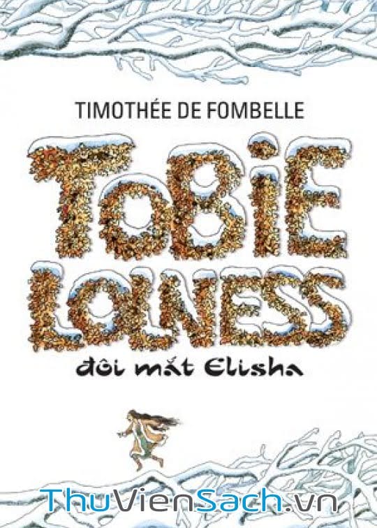 Tobie Lolness Đôi Mắt Elisha