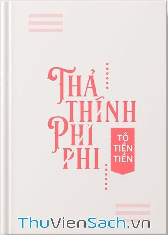 Thả Thính Phi Phi