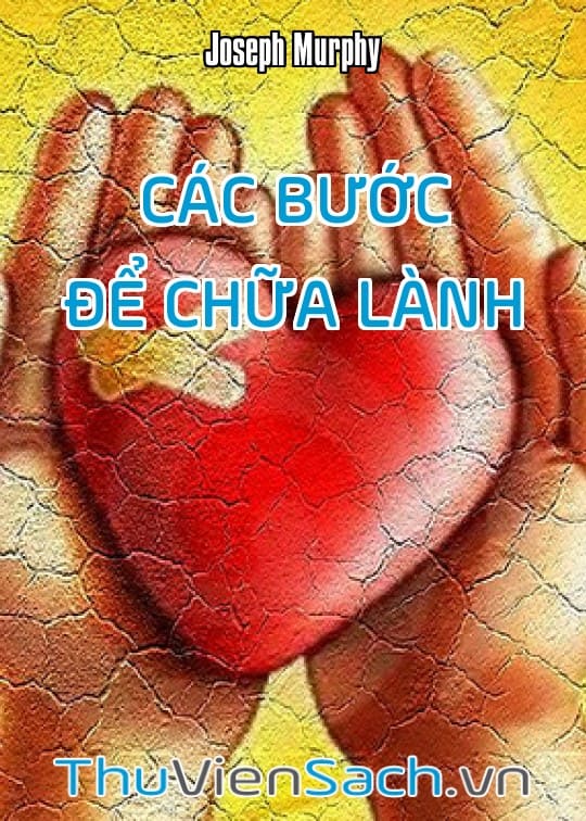 Các Bước Để Chữa Lành