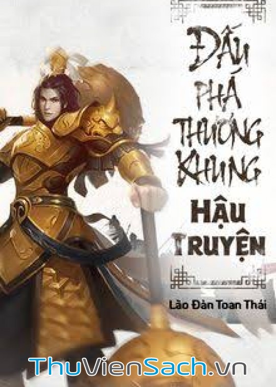 Đấu Phá Thương Khung Hậu Truyện