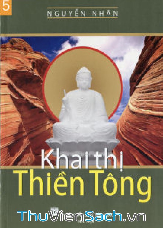 Quyển 5: Khai Thị Thiền Tông