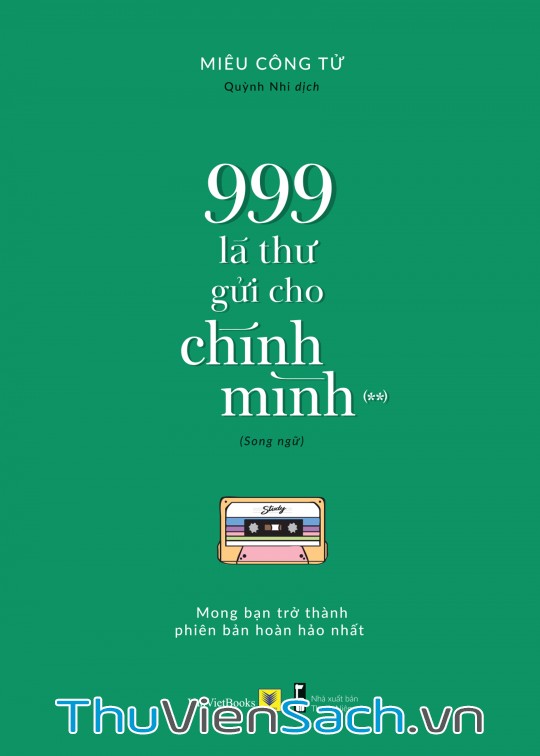 999 Lá Thư Gửi Cho Chính Mình