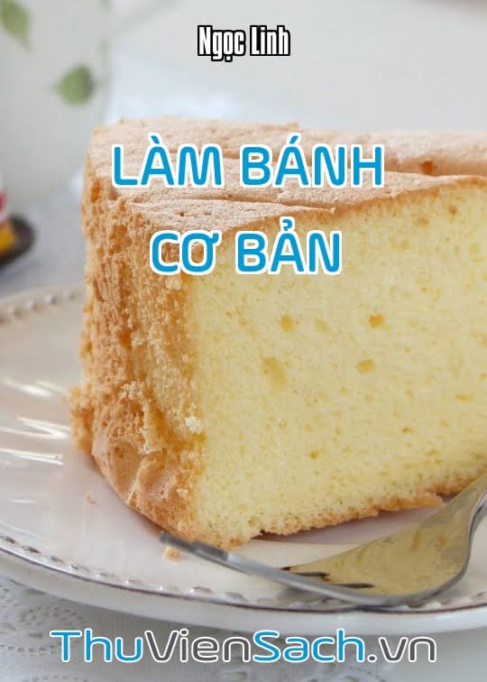 Làm Bánh Cơ Bản