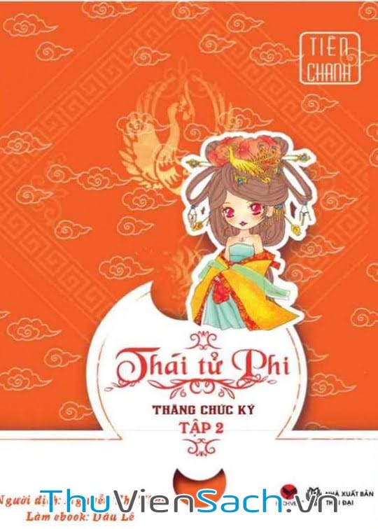 Thái Tử Phi Thăng Chức Ký (Tập 2)