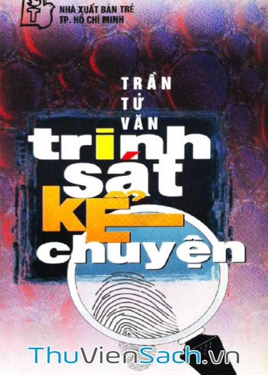 Trinh Sát Kể Truyện