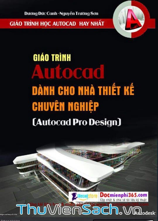 Giáo Trình Autocad Cho Nhà Thiết Kế Chuyên Nghiệp