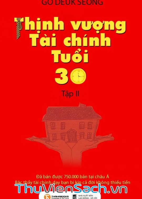 Thịnh Vượng Tài Chính Tuổi 30 - Tập 2