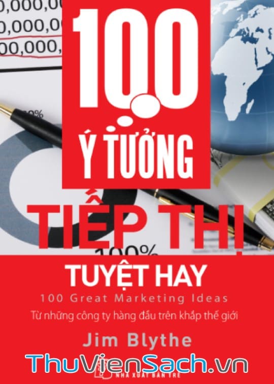 100 Ý Tưởng Tiếp Thị Tuyệt Hay