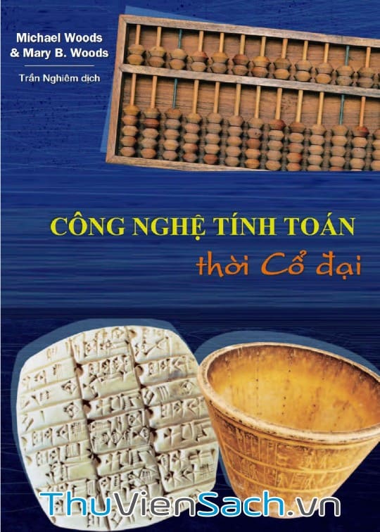 Công Nghệ Tính Toán Thời Cổ Đại