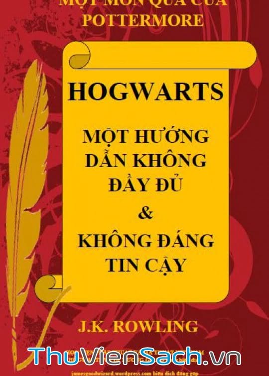 Hogwarts: Một Hướng Dẫn Không Đầy Đủ Và Không Đáng Tin Cậy