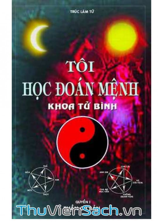 Tôi Học Đoán Mệnh - Quyển 1