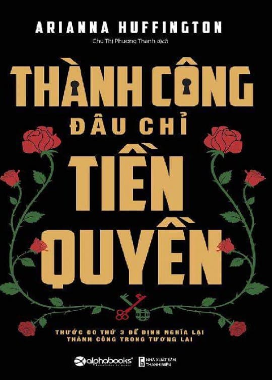 Thành Công Đâu Chỉ Tiền Quyền