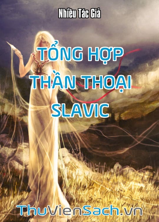 Tổng Hợp Thần Thoại Slavic