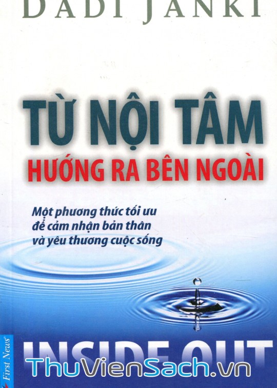 Từ Nội Tâm Hướng Ra Bên Ngoài