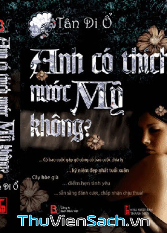 Anh Có Thích Nước Mỹ Không