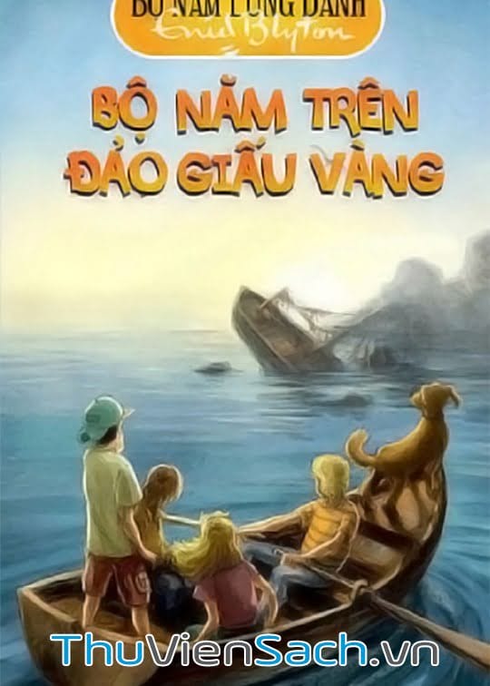 Bộ Năm Trên Đảo Giấu Vàng