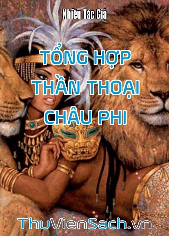 Tổng Hợp Thần Thoại Châu Phi