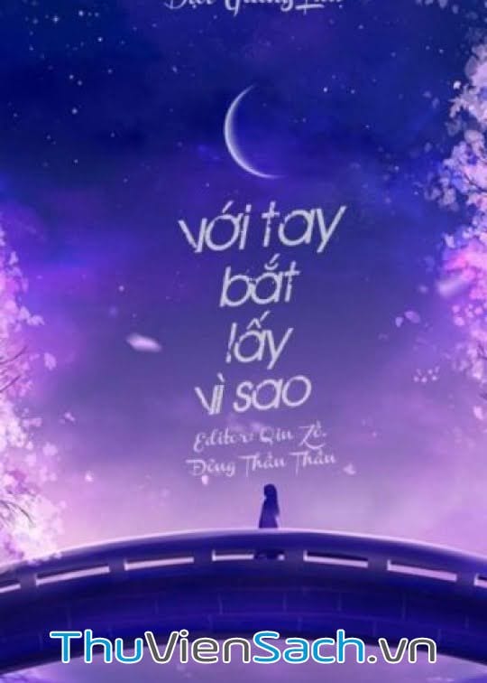 Với Tay Bắt Lấy Vì Sao