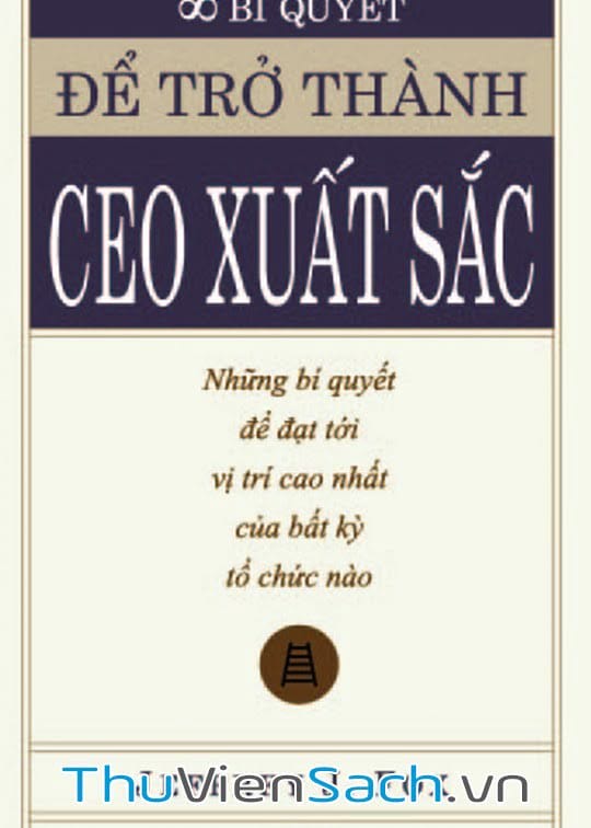 Để Trở Thành Ceo Xuất Sắc