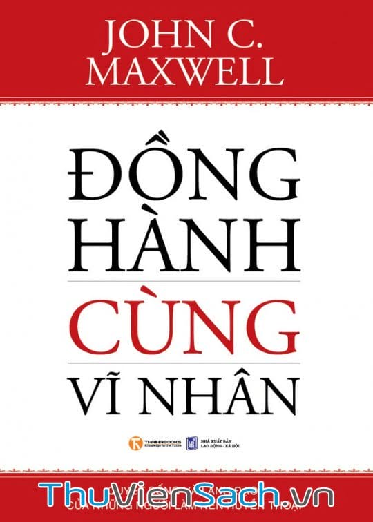 Đồng Hành Cùng Vĩ Nhân