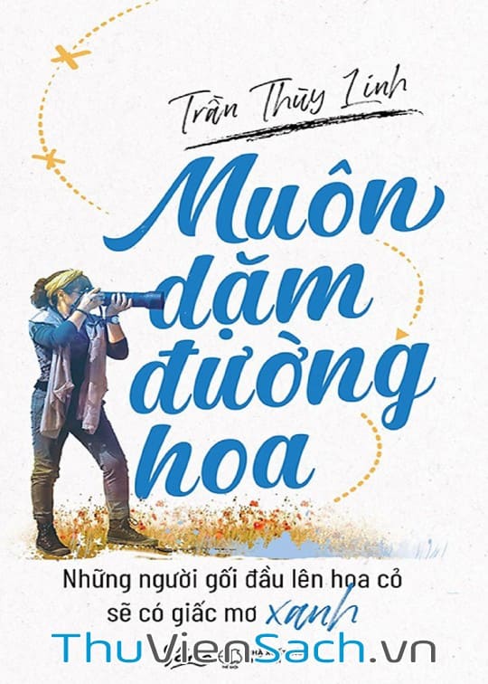 Muôn Dặm Đường Hoa