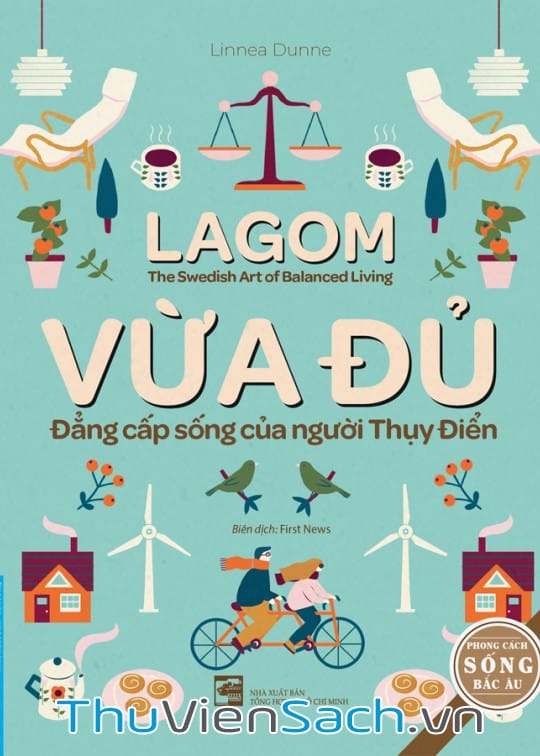 Vừa Đủ - Đẳng Cấp Sống Của Người Thụy Điển